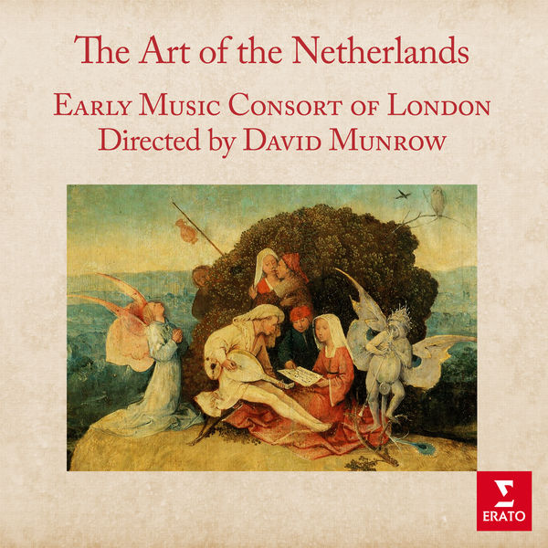 David Munrow|The Art of the Netherlands David Munrow|The Art of the Netherlands