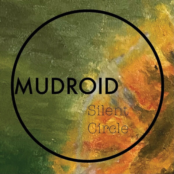 Mudroid|Silent Circle Mudroid|Silent Circle