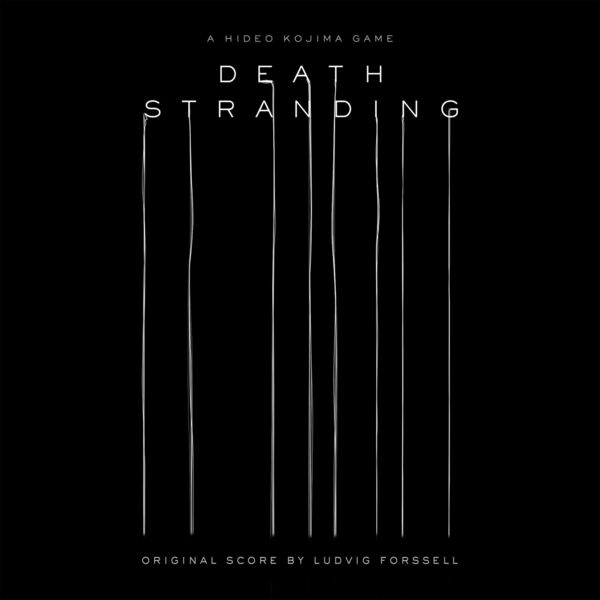 Ludvig Forssell - Death Stranding (Original Score) Ludvig Forssell - Death Stranding (Original Score)