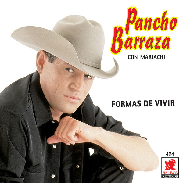 Pancho Barraza - Formas De Vivir Pancho Barraza - Formas De Vivir