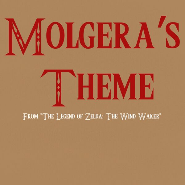 Cool Danch|Molgera's Theme (From "The Legend of Zelda: The Wind Waker") Cool Danch|Molgera's Theme (From "The Legend of Zelda: The Wind Waker")