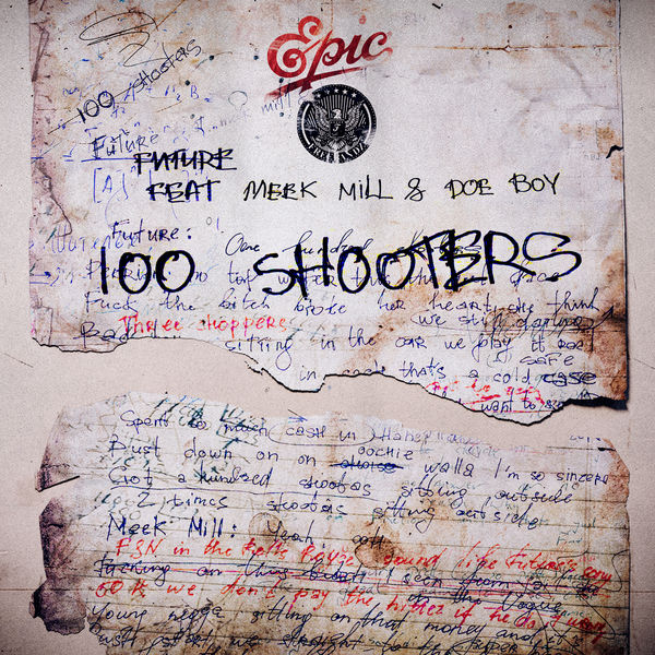 Future - 100 Shooters Future - 100 Shooters