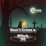 NFUZD Don’t Cross a Witch
