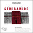 Sir Mark Elder Rossini: Semiramide