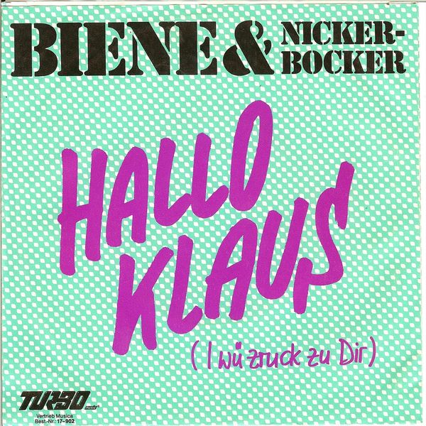 Nickerbocker & Biene|Hallo Klaus (I wü zruck zu Dir) - Zruck Zu Dir [Hallo Klaus]