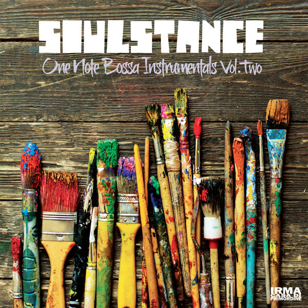 Soulstance|One Note Bossa Instrumentals Vol.2 Soulstance|One Note Bossa Instrumentals Vol.2