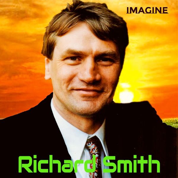 Richard Smith - Imagine Richard Smith - Imagine