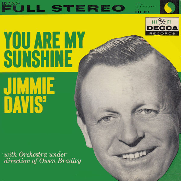 You Are My Sunshine (1940), Jimmie Davis - Qobuz