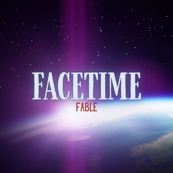 Fable|Facetime