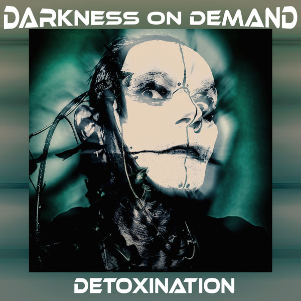 Darkness on Demand|Detoxination Darkness on Demand|Detoxination