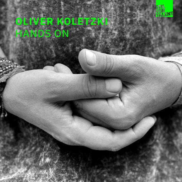 Oliver Koletzki|Oliver's Hands On EP Oliver Koletzki|Oliver's Hands On EP