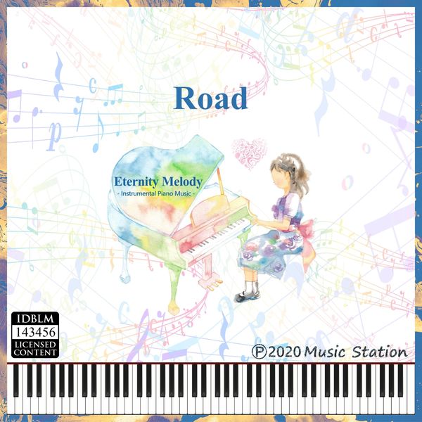 Eternity Melody - Road Eternity Melody - Road