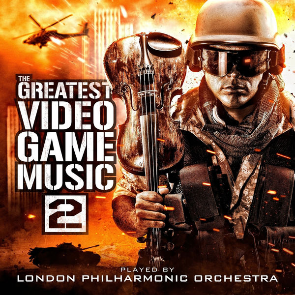 London Philharmonic Orchestra - The Greatest Video Game Music 2 London Philharmonic Orchestra - The Greatest Video Game Music 2