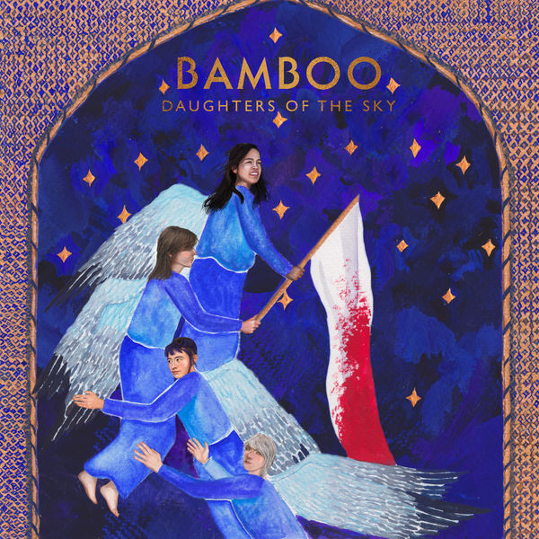 Bamboo - Daughters of the Sky Bamboo - Daughters of the Sky