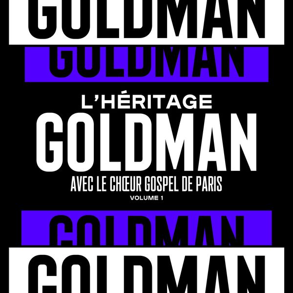 L'Héritage Goldman|L'Héritage Goldman, Vol. 1 L'Héritage Goldman|L'Héritage Goldman, Vol. 1