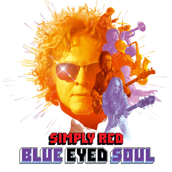 Simply Red - Blue Eyed Soul (Deluxe) Simply Red - Blue Eyed Soul (Deluxe)