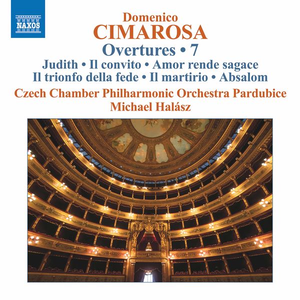 Czech Chamber Philharmonic Orchestra Pardubice|Cimarosa: Overtures, Vol. 7 Czech Chamber Philharmonic Orchestra Pardubice|Cimarosa: Overtures, Vol. 7
