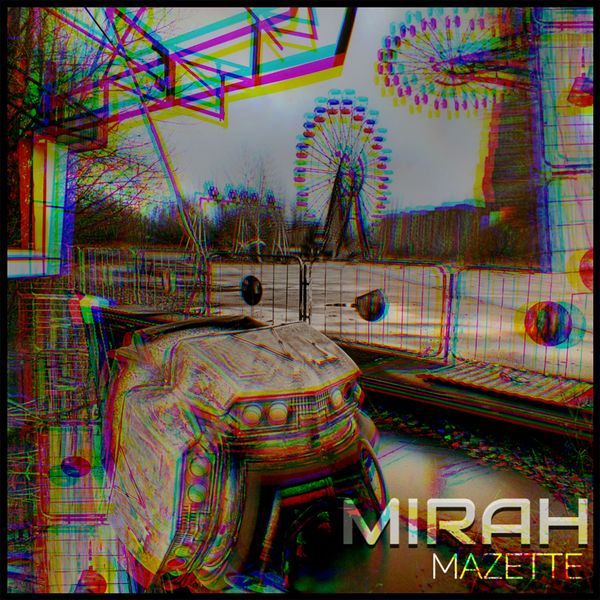 Mazette - Mirah Mazette - Mirah