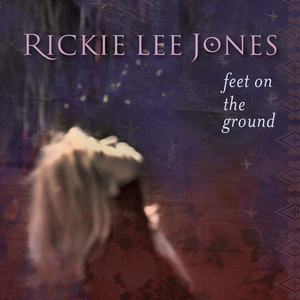 Rickie Lee Jones|Feet on the Ground