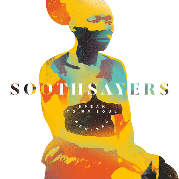 Soothsayers - Speak to My Soul Soothsayers - Speak to My Soul