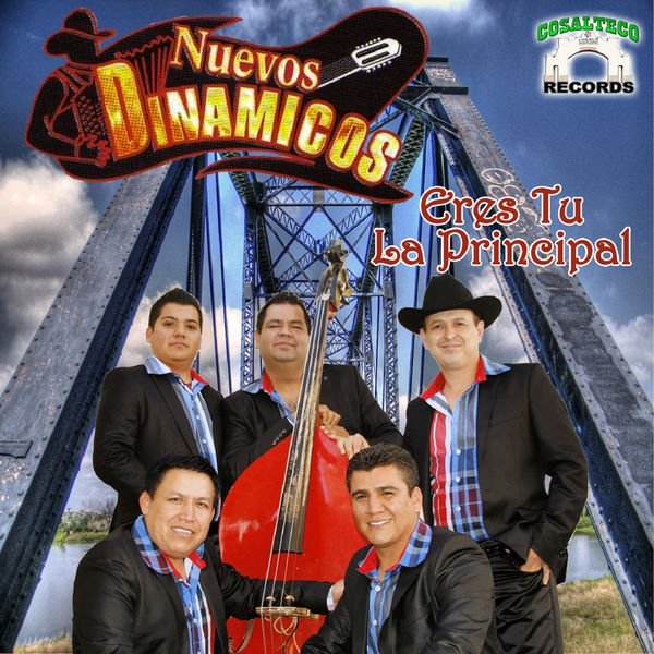 Nuevos dinámicos - Eres Tu la Principal Nuevos dinámicos - Eres Tu la Principal