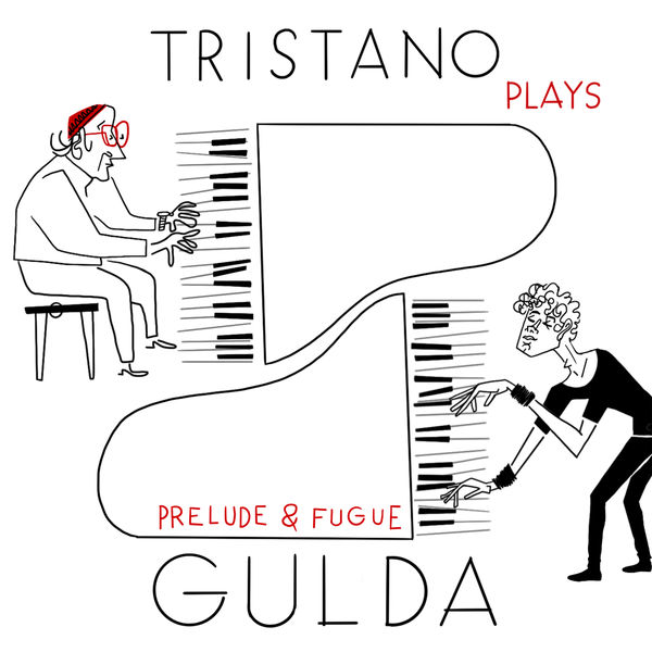 Francesco Tristano Schlimé|Tristano plays Gulda Francesco Tristano Schlimé|Tristano plays Gulda