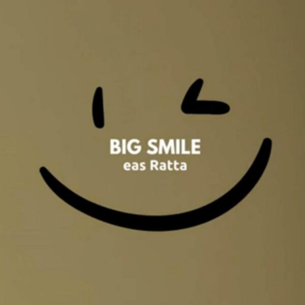 eas Ratta|Big Smile eas Ratta|Big Smile