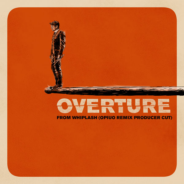 Justin Hurwitz - Overture Justin Hurwitz - Overture