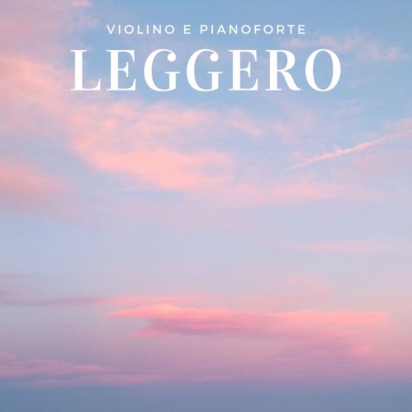 Georg Kulenkampff - Leggero: Violino e Pianoforte Georg Kulenkampff - Leggero: Violino e Pianoforte