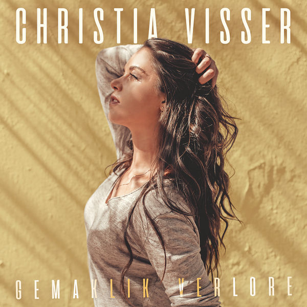 Christia Visser|Gemaklik Verlore