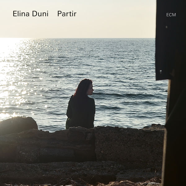 Elina Duni - Partir Elina Duni - Partir