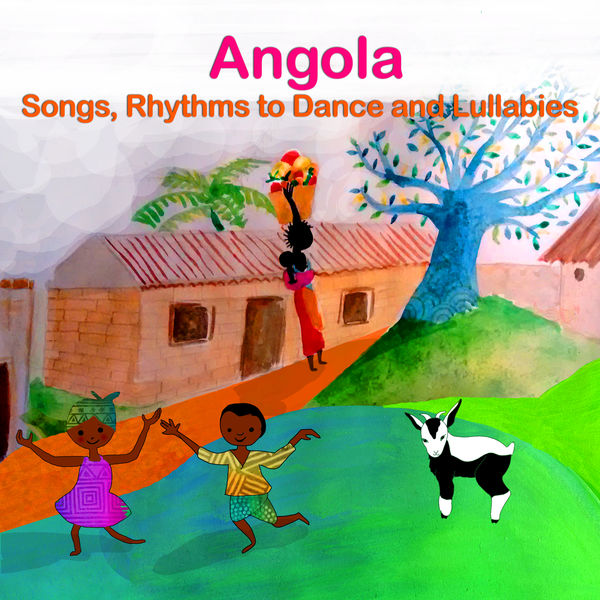 Lucia De Carvalho|Angola: Songs, Rhythms to Dance and Lullabies Lucia De Carvalho|Angola: Songs, Rhythms to Dance and Lullabies