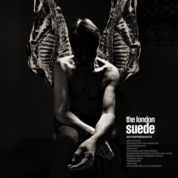 Antidepressants, The London Suede Qobuz