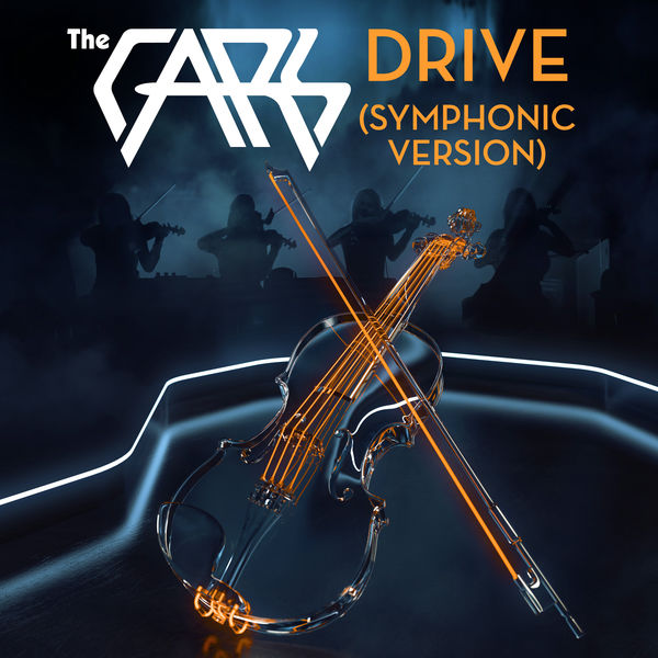 The Cars|Drive  (Symphonic Version)