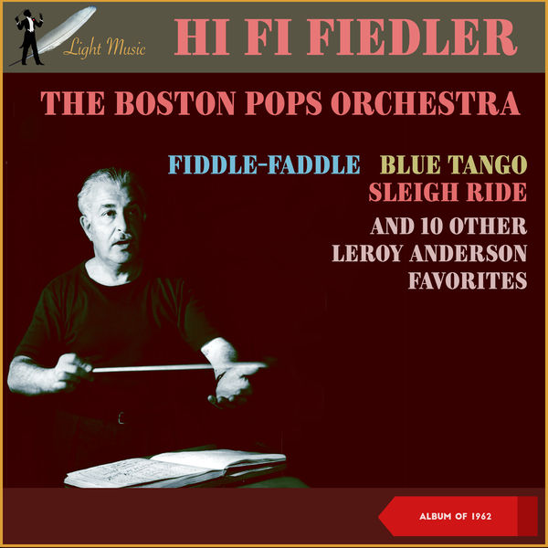 FiddleFaddle Blue Tango Sleigh Ride And 10 Other Leroy Anderson