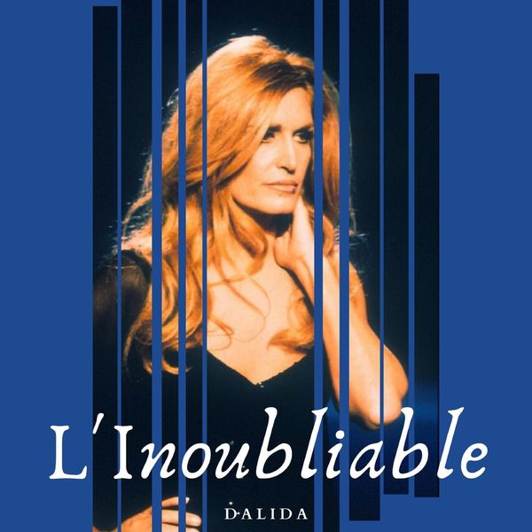 Dalida - L'inoubliable Dalida - L'inoubliable