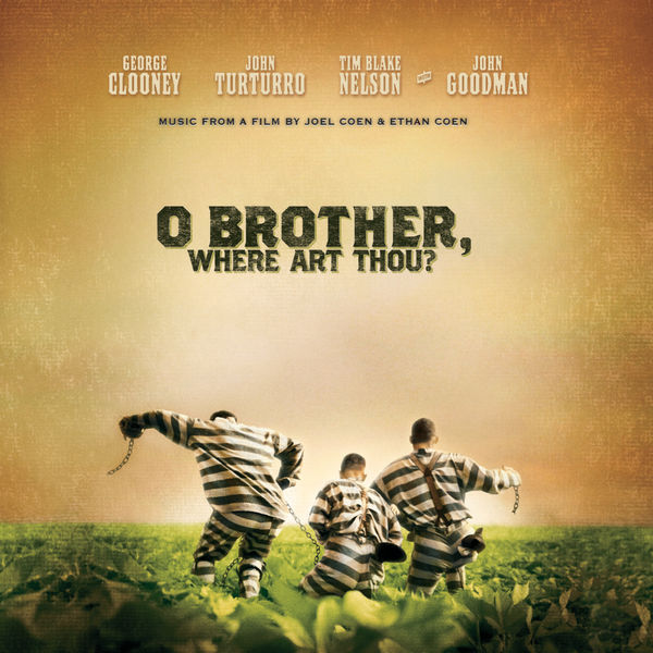 Various Artists|O Brother, Where Art Thou? (Original Motion Picture Soundtrack)