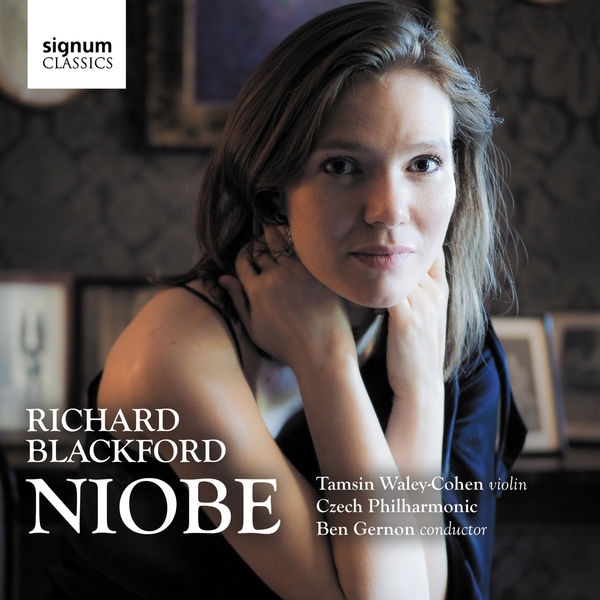 Tamsin Waley-Cohen|Richard Blackford: Niobe