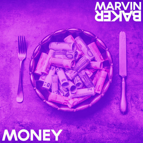 Marvin Baker - Money Marvin Baker - Money
