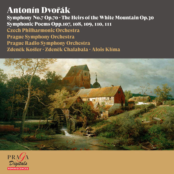 Czech Philharmonic Orchestra|Antonín Dvořák: Symphony No. 7, The Heirs of the White Mountain, Symphonic Poems, Opp. 107, 108, 109, 110 & 111