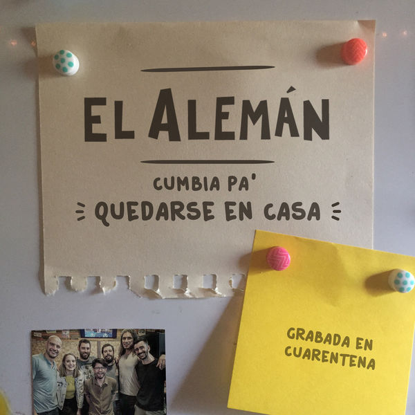 El Alemán - Cumbia Pa' Quedarse en Casa El Alemán - Cumbia Pa' Quedarse en Casa