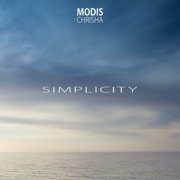 Modis Chrisha - Simplicity Modis Chrisha - Simplicity