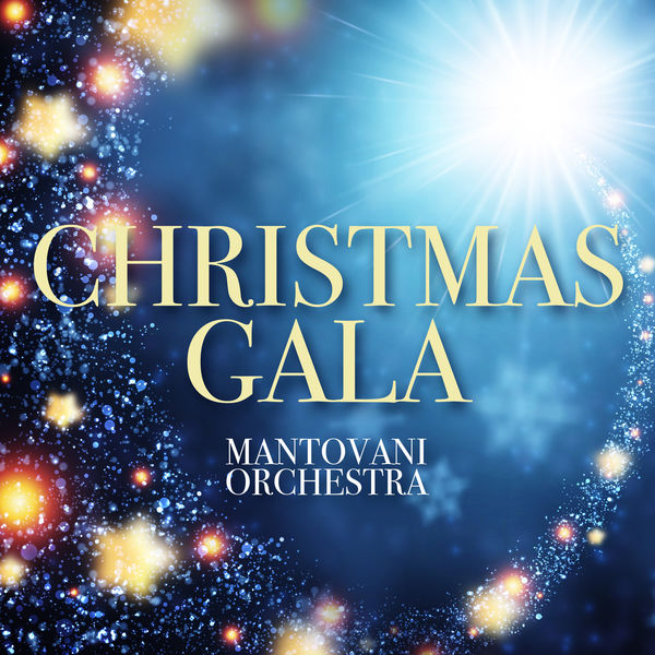 Mantovani Orchestra - Christmas Gala Mantovani Orchestra - Christmas Gala