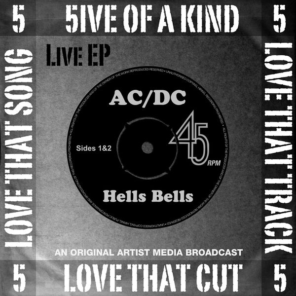 5ive of a Kind - Hells Bells (Live), AC／DC - Qobuz