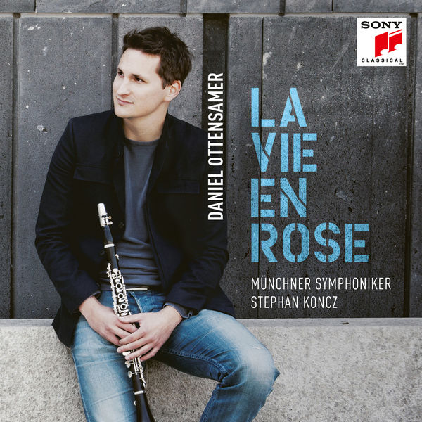 Daniel Ottensamer|La vie en rose (Françaix, Debussy, Saint-Saëns, Guglielmi, Milhaud, Giraud)