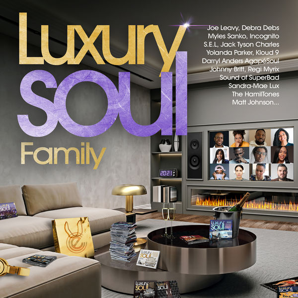 Various Interprets|Luxury Soul Family 2021 Various Interprets|Luxury Soul Family 2021