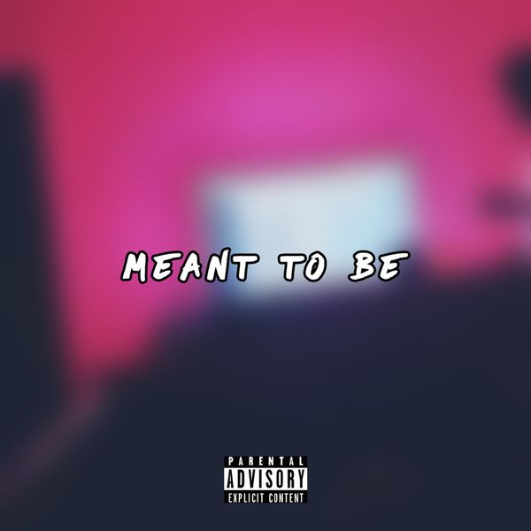 YK Freddy - Meant To Be YK Freddy - Meant To Be
