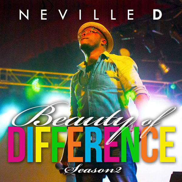 Neville D|Beauty of Difference Season 2 (Live at Lighthouse Church Cape Town) Neville D|Beauty of Difference Season 2 (Live at Lighthouse Church Cape Town)