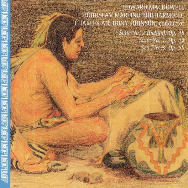 Edward MacDowell|Orchestral Music of Edward MacDowell Edward MacDowell|Orchestral Music of Edward MacDowell