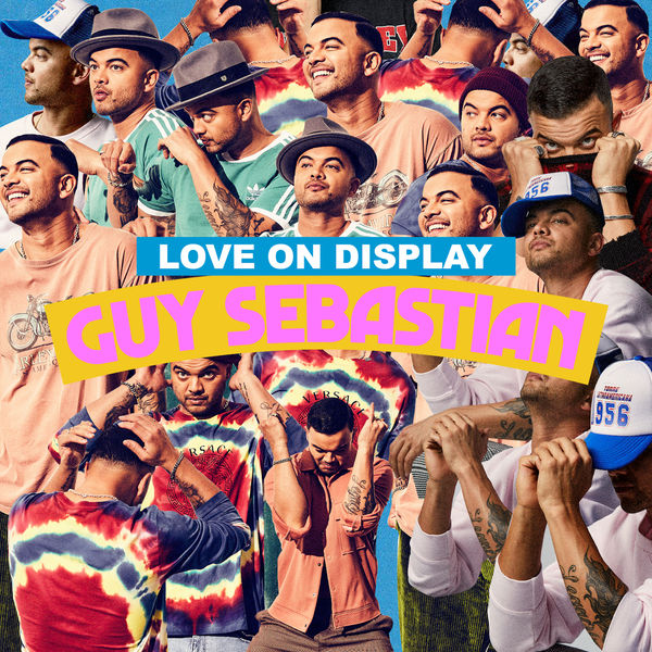 Guy Sebastian - Love on Display Guy Sebastian - Love on Display